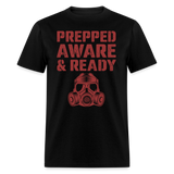 Prepped Aware & Ready - Tshirt - black