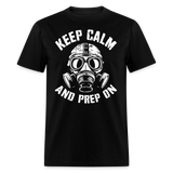 Keep Calm And Prep On - Tshirt - black