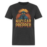 Nuclear Prepper - Tshirt - heather black