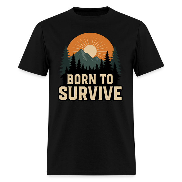 Born To Survive - Tshirt - black