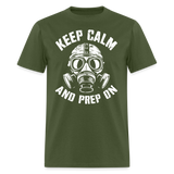 Keep Calm And Prep On - Tshirt - military green