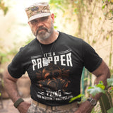 Its A Prepper Thing You Wouldnt Understand - Tshirt