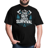 This Guy Loves Survival - Tshirt - black