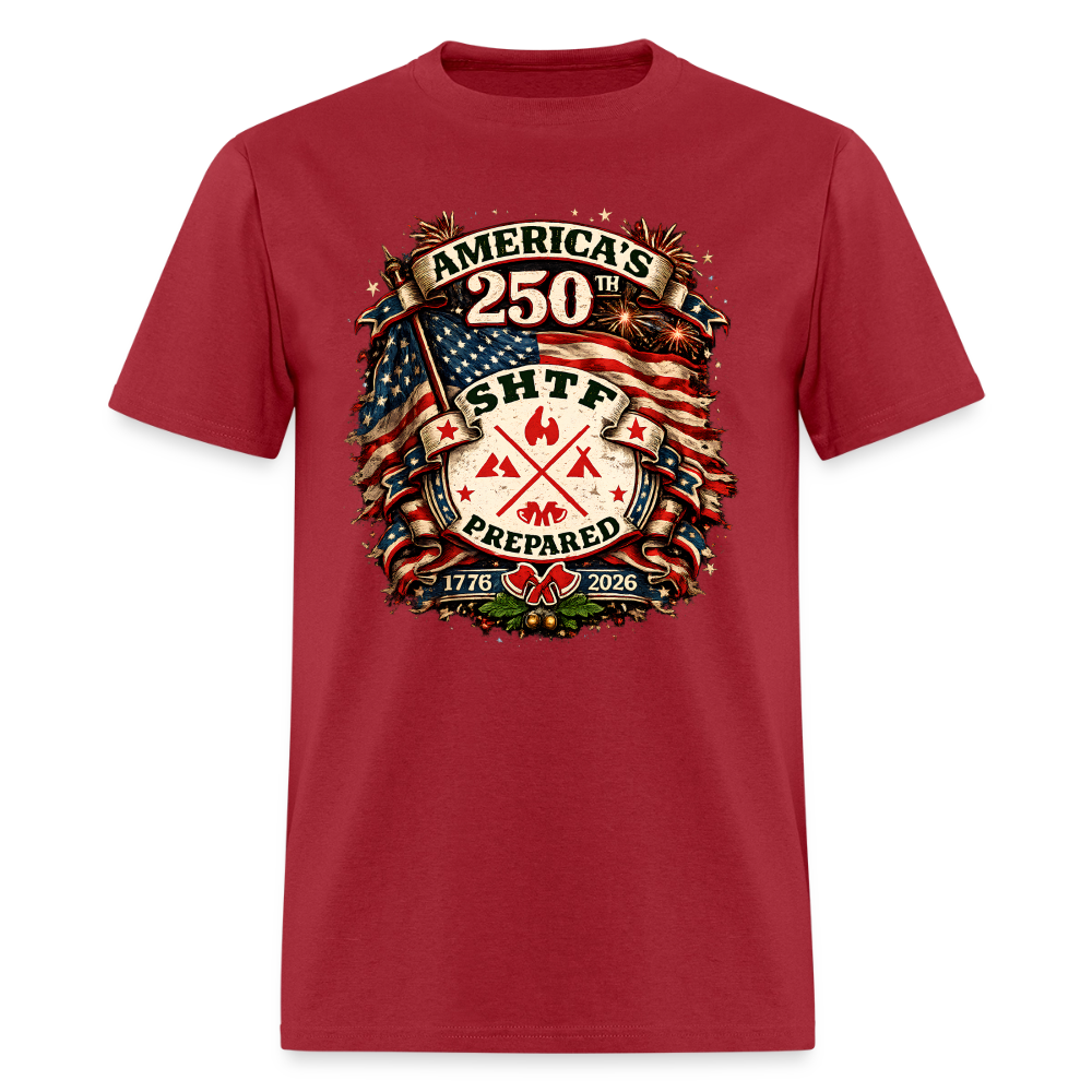 America's 250th - SHTF Prepared - dark red