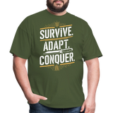 Survive Adapt Conquer - Tshirt - military green