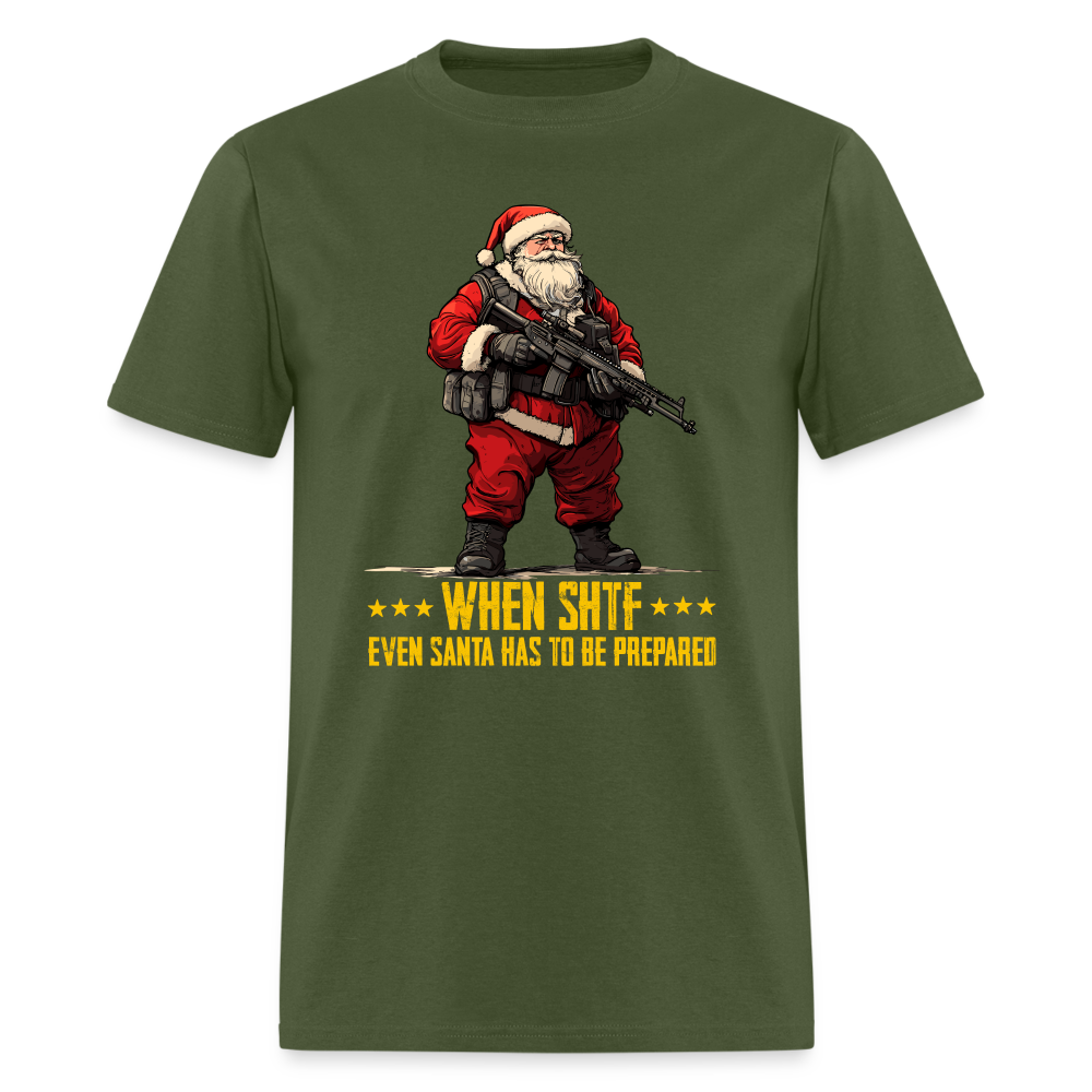 Even Santa Has To Be Prepared - Tshirt - military green