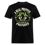 A Real Prepper - Tshirt - black