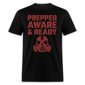Prepped Aware & Ready - Tshirt - black
