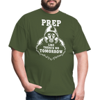 Prep Theres No Tomorrow - Tshirt - military green