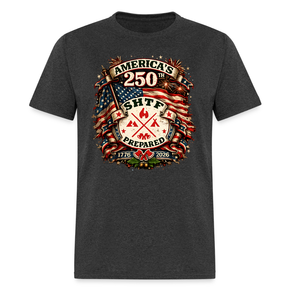 America's 250th - SHTF Prepared - heather black