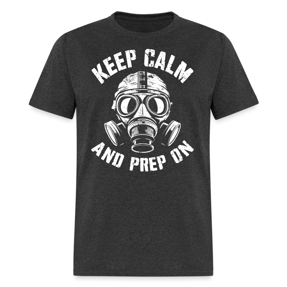 Keep Calm And Prep On - Tshirt - heather black