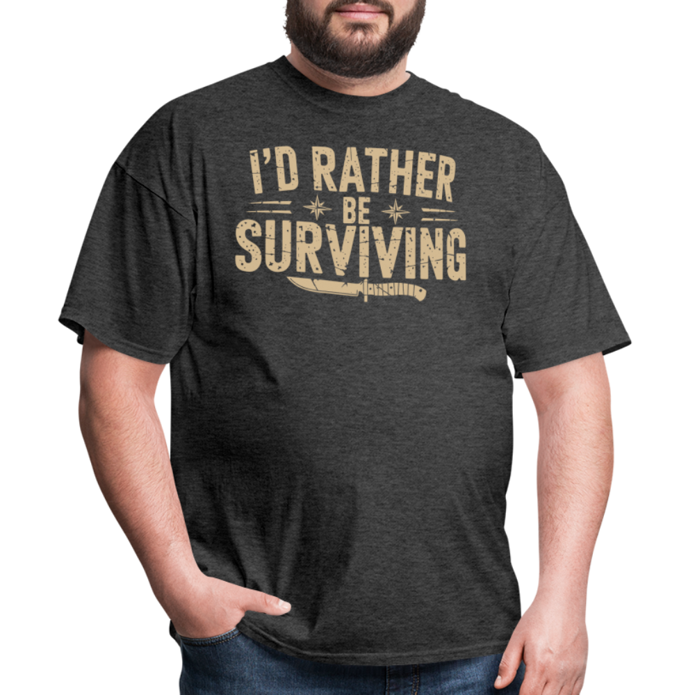 Id Rather Be Surviving - Tshirt - heather black