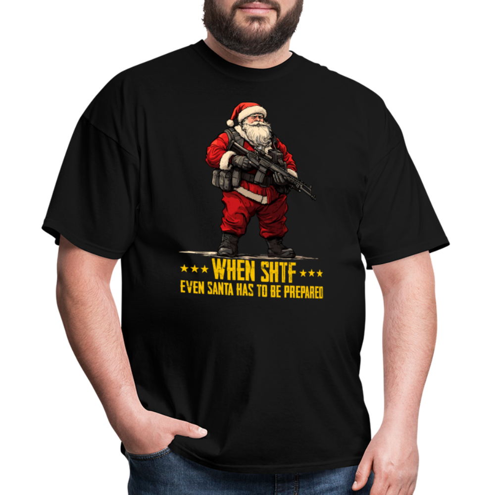 Even Santa Has To Be Prepared - Tshirt - black