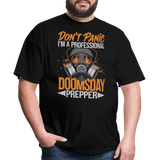 Dont Panic Im A Professional Doomsday Prepper - Tshirt - black