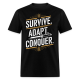 Survive Adapt Conquer - Tshirt - black