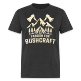 Passion For Bushcraft - Tshirt - heather black