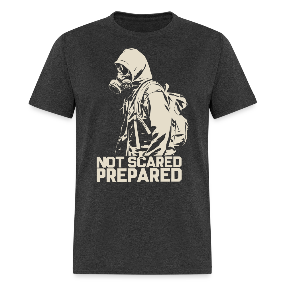 Not Scared Prepared - Tshirt - heather black