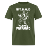 Not Scared Prepared Prepper - Tshirt - military green