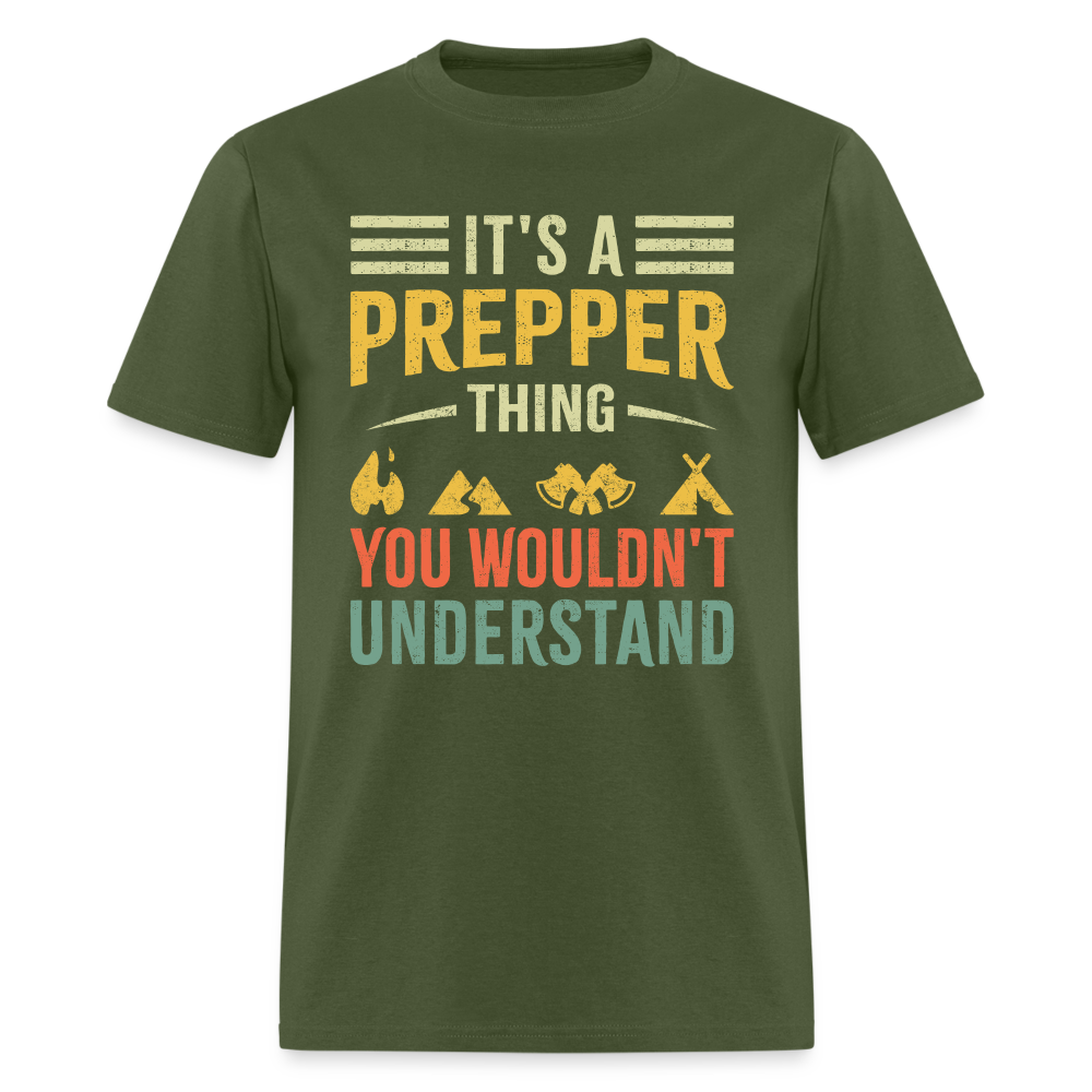 Its a Prepper Thing - Tshirt - military green
