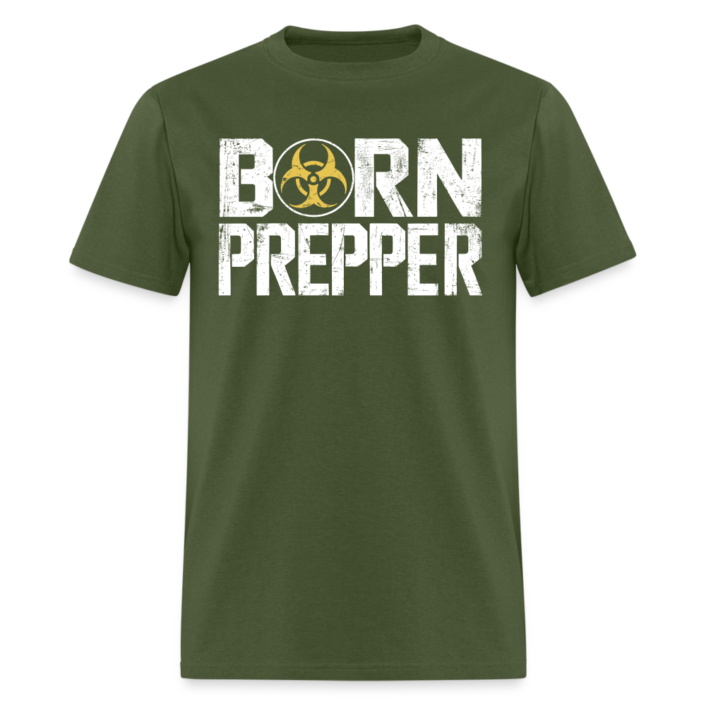 Born Prepper - Tshirt - military green