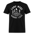 Camp More Worry Less - Tshirt - black