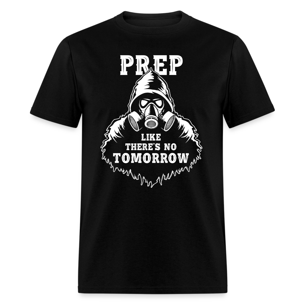 Prep Theres No Tomorrow - Tshirt - black