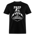 Prep Theres No Tomorrow - Tshirt - black