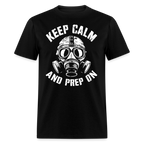 Keep Calm And Prep On - Tshirt - black