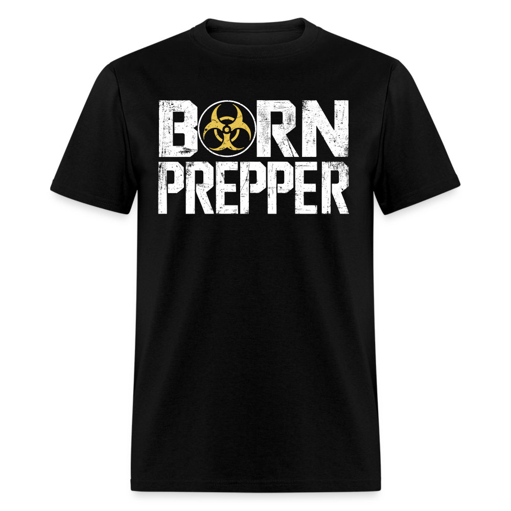 Born Prepper - Tshirt - black