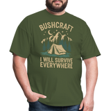 Bushcraft I Will Survive Everywhere - Tshirt - military green