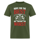 Hope For The Best Prepare For The Worst - Tshirt - military green