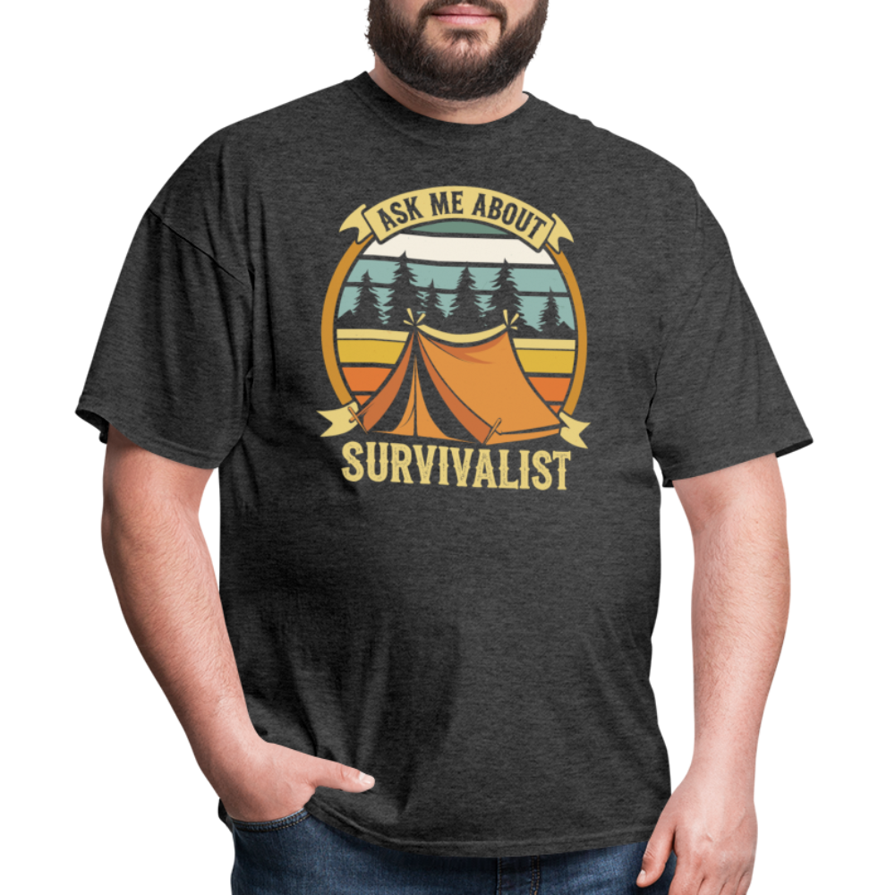 Ask Me About Survivalism - Tshirt - heather black