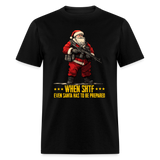 Even Santa Has To Be Prepared - Tshirt - black