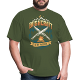 Bushcraft Is My Passion - Tshirt - military green