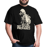 Not Scared Prepared - Tshirt - black