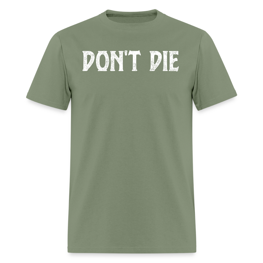 Dont Die Final - Tshirt - military green
