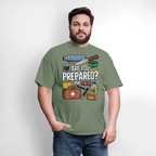 Are You Prepared - Tshirt - military green