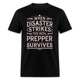 When Disaster Strikes - Tshirt - black