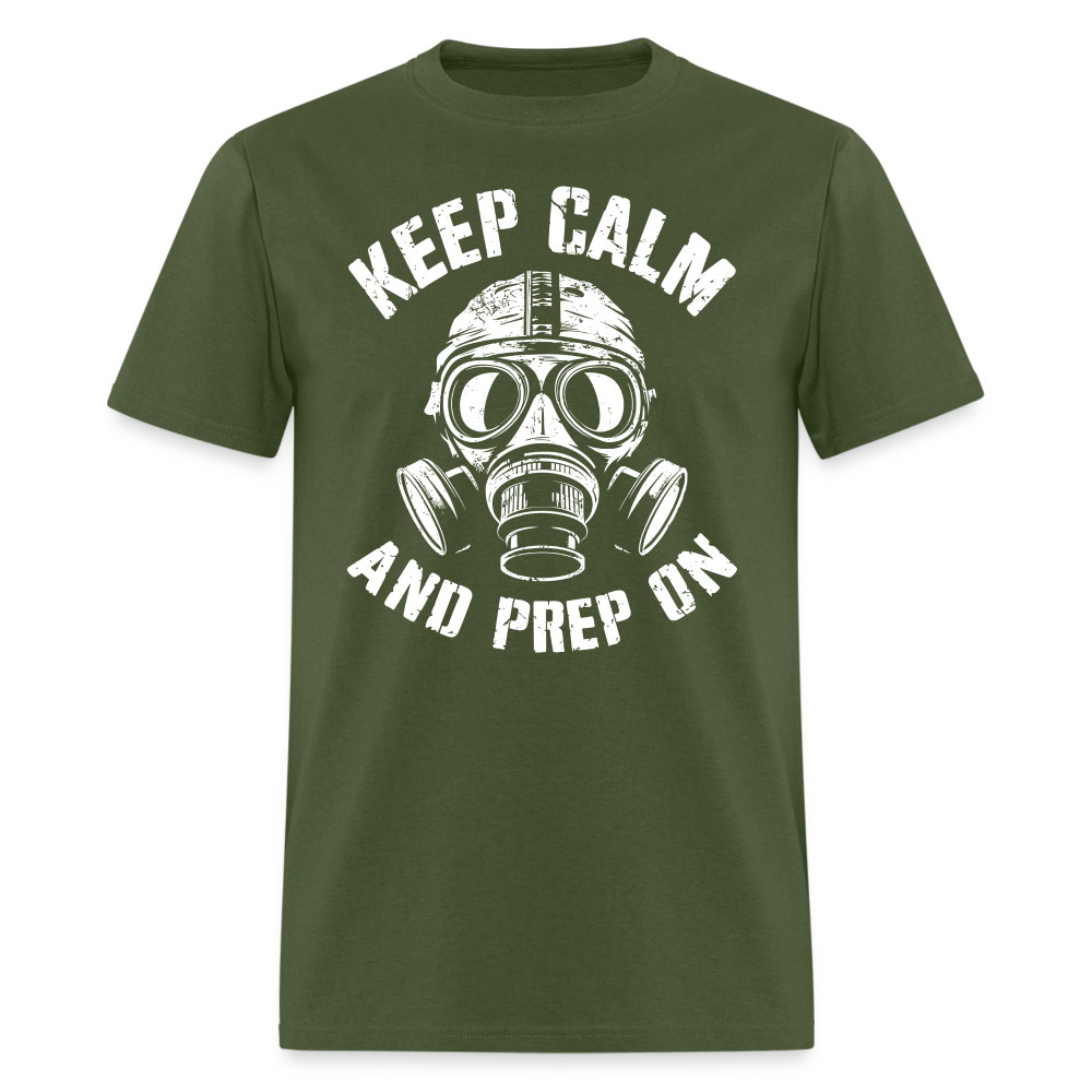 Keep Calm And Prep On - Tshirt - military green