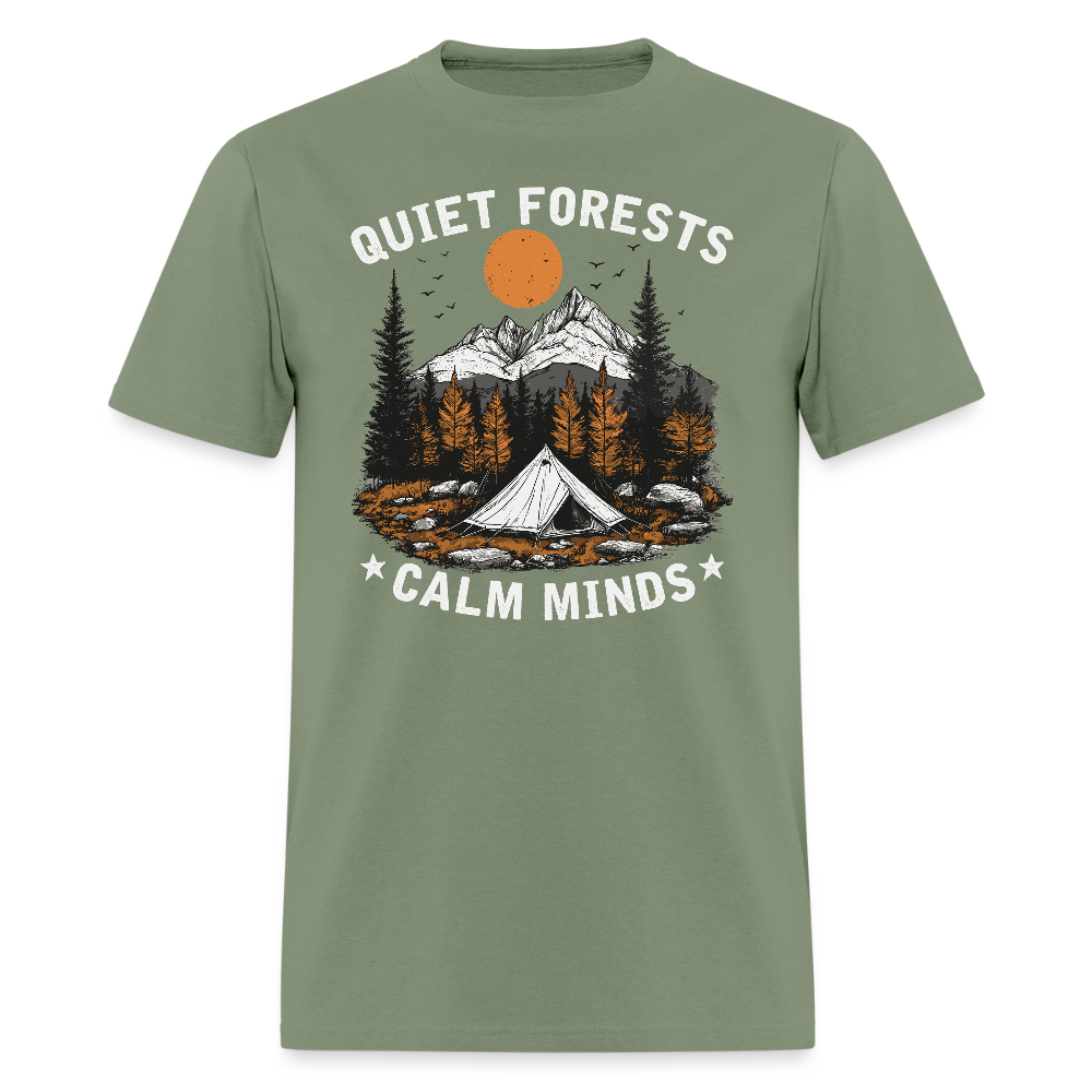 Quiet Forests Calm Minds - Tshirt - military green