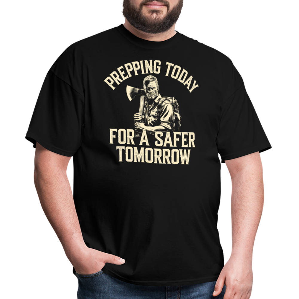 Prepping Today For A Safer Tomorrow - Tshirt - black