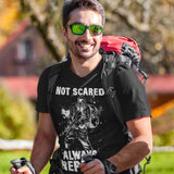 Not Scared Prepared Prepper - Tshirt