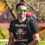 Prepper Born To Survive - Tshirt