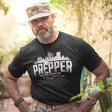 Prepper Today You Laugh At Me One Day I Laugh At You - Tshirt