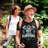 This Guy Loves Survival - Tshirt