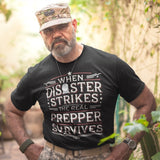 When Disaster Strikes - Tshirt